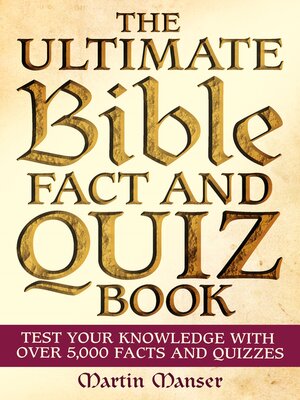 cover image of The Ultimate Bible Fact and Quiz Book